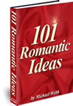 Download your FREE copy of 101 Romantic Ideas!